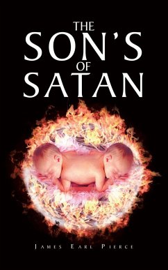 The Son's of Satan - Pierce, James Earl