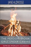 The Meadow-Brook Girls Under Canvas (Esprios Classics)