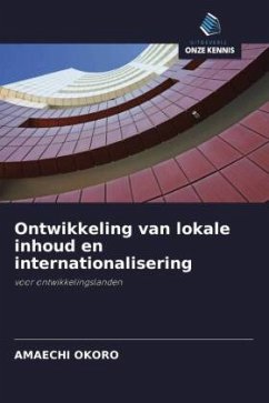 Ontwikkeling van lokale inhoud en internationalisering - OKORO, AMAECHI