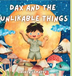 Dax and the Unlikable Things