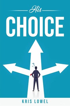 HIS CHOICE - Kris Lowel