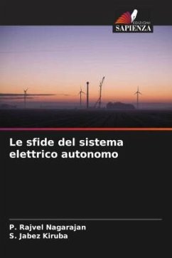 Le sfide del sistema elettrico autonomo - Nagarajan, P. Rajvel;Kiruba, S. Jabez