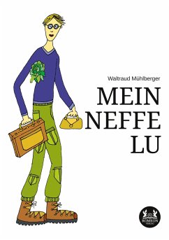 Mein Neffe Lu - Mühlberger, Waltraud