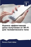 Ocenka äffektiwnoj dozy izlucheniq ot Wi-Fi dlq chelowecheskogo tela