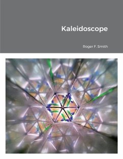 Kaleidoscope - Smith, Roger F