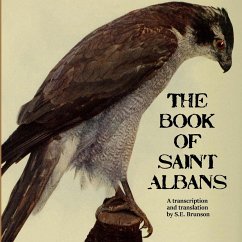 The Book of Saint Albans - Brunson, S. E.