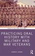 Practicing Oral History with Military... - Bild 1