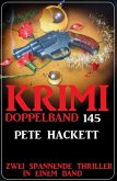 Krimi Doppelband 145 - Zwei spannende Thriller in einem Band (eBook, ePUB)