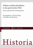 Söldner und Berufssoldaten in der griechischen Welt (eBook, PDF)