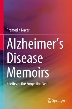Alzheimer's Disease Memoirs - Nayar, Pramod K