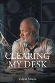 Clearing My Desk (eBook, ePUB)
