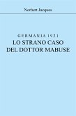 Germania 1921, lo strano caso del dottor Mabuse (eBook, ePUB)
