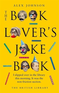 The Book Lovers Joke Book - Johnson, Alex