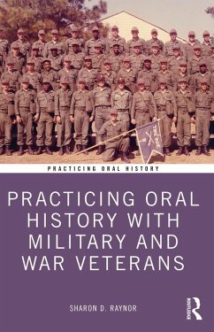 Practicing Oral History with Military and War Veterans (eBook, PDF) Cover Practicing Oral History with Military and War Veterans (eBook, PDF)