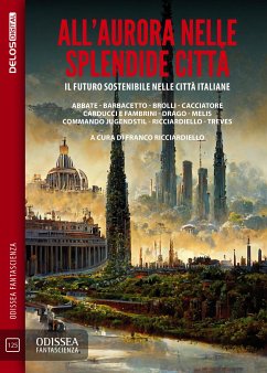 All'aurora nelle splendide città (eBook, ePUB) - Ricciardiello, Franco