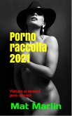 Porno raccolta 2021 (eBook, ePUB)