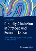 Diversity & Inclusion in Strategie und Kommunikation