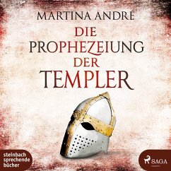Die Prophezeiung der Templer - André, Martina