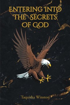 Cover ENTERING INTO THE SECRETS OF GOD (eBook, ePUB)