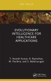 Evolutionary Intelligence for Healthcare Applications (eBook, PDF)