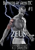 Zeus (Brothers At Arms MC, #1) (eBook, ePUB)