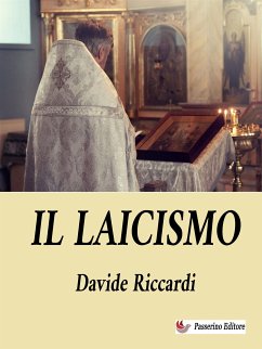 Il laicismo (eBook, ePUB) - Riccardi, Davide