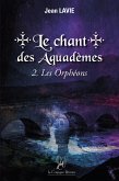 Le chant des Aquadèmes - Tome 2 (eBook, ePUB)