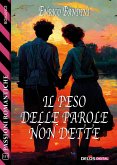 Il peso delle parole non dette (eBook, ePUB)