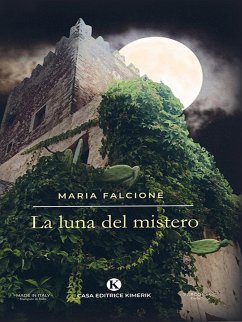 La luna del mistero (eBook, ePUB) - Falcione, Maria