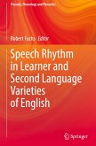 Speech Rhythm in Learner and Second Language Varieties of English