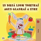 Is Breá Liom Torthaí agus Glasraí a Ithe (eBook, ePUB)