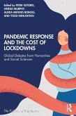 Pandemic Response and the Cost of Lockdowns (eBook, ePUB)