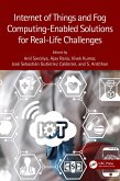 Internet of Things and Fog Computing-Enabled Solutions for Real-Life Challenges (eBook, PDF)