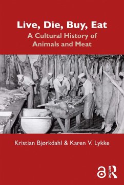 Live, Die, Buy, Eat (eBook, PDF) - Bjørkdahl, Kristian; Lykke, Karen V.