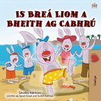 Is Breá Liom a Bheith ag Cabhrú (eBook, ePUB)