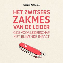 Het Zwitsers zakmes van de leider (MP3-Download) - Anthonio, Gabriël