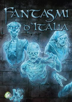 Fantasmi d'Italia (eBook, ePUB) - AUTORI VARI, ANTOLOGIA