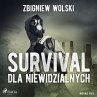 Survival dla niewidzialnych... - Bild 1