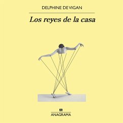 Los reyes de la casa (MP3-Download) - de Vigan, Delphine