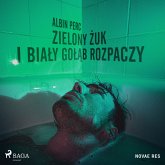 Zielony żuk i biały gołąb rozpaczy (MP3-Download)