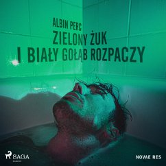 Zielony żuk i biały gołąb rozpaczy (MP3-Download) - Perc, Albin