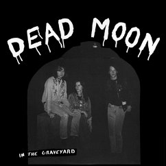 In The Graveyard - Dead Moon