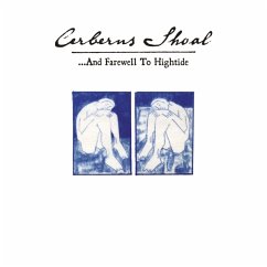 ...And Farewell To Hightide (Deluxe Expanded Editi - Cerberus Shoal