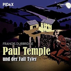 Francis Durbridge: Paul Temple und der Fall Tyler (MP3-Download) - Durbridge, Francis; Rutherford, Douglas