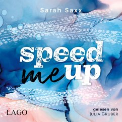 Speed Me Up (MP3-Download) - Saxx, Sarah