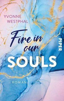 Fire in our Souls - Westphal, Yvonne