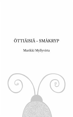 Öttiäisiä - Småkryp