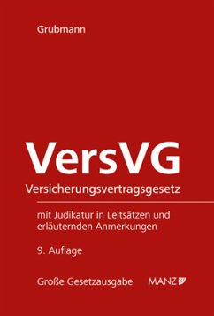 Versicherungsvertragsgesetz VersVG - Grubmann, Michael