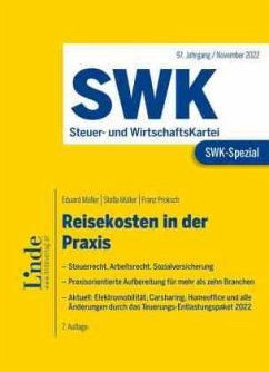 SWK-Spezial Reisekosten in der Praxis - Müller, Eduard;Müller, Stella;Proksch, Franz