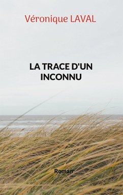 La trace d'un inconnu